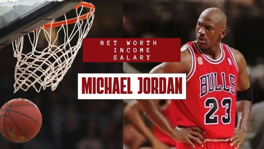 Michael Jordan Biography And Net Worth
